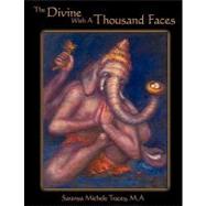 The Divine With a Thousand Faces