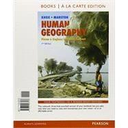 Human Geography Places and Regions in Global Context, Books a la Carte Edition