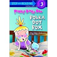 Pinky Dinky Doo : Polka Dot Pox