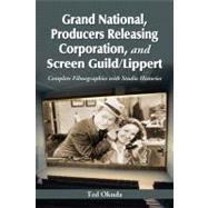 Grand National, Producers Releasing Corporation, and Screen Guild/Lippert