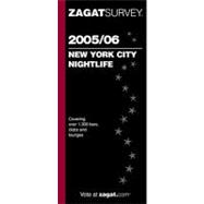 Zagat 2005/06 New York City Nightlife