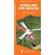 Signaling for Rescue A Waterproof Folding Guide to Helping Searchers Find You