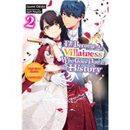 I’ll Become a Villainess Who Goes Down in History, Vol. 2 (novel)