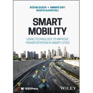 Smart Mobility Using Technology to Improve Transportation in Smart Cities