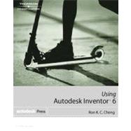 Using Autodesk Inventor 6,9781401827137