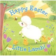 Happy Easter, Little Lamb!