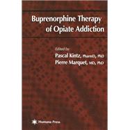 Buprenorphine Therapy of Opiate Addiction