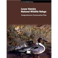 Lower Hatchie National Wildlife Refuge Comprehensive Conservation Plan