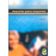 Deporte para mayores/ Sports for the Elderly