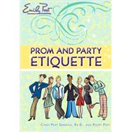 Prom and Party Etiquette