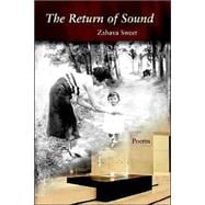 The Return of Sound