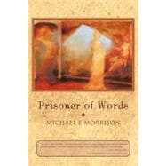 Prisoner of Words