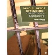 Special Needs Offenders in Correctional Institutions