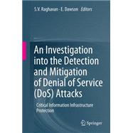 An Investigation into the Detection and Mitigation of Denial of Service Dos Attacks