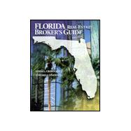 Florida Real Estate Broker's Guide