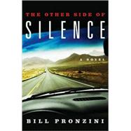 The Other Side of Silence A Novel of Suspense