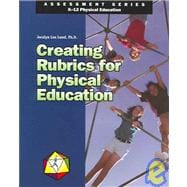 Creating Rubrics for Physical Education