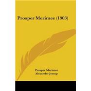 Prosper Merimee