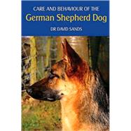 Care And Behaviour Of The German Shepherd Dog