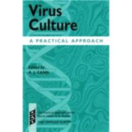 Virus Culture A Practical Approach