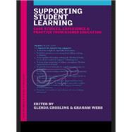 Supporting Student Learning : Case Studies, Experience and Practice from Higher Education