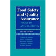 Food Safety and Quality Assurance Foods of Animal Origin