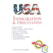 USA Immigration & Orientation