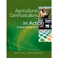 Agricultural Communications in Action A Hands-On Approach