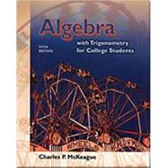Algebra with Trigonometry for College Students (with InfoTrac Printed Access Card and CD-ROM)