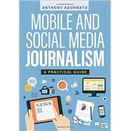 Mobile and Social Media Journalism,9781506357140