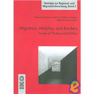 Migration, Mobility, And Borders