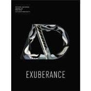 Exuberance: New Virtuosity in Contemporary Architecture Architectural Design