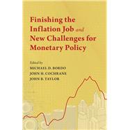 Finishing the Inflation Job and New Challenges for Monetary Policy