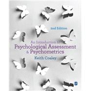 An Introduction to Psychological Assessment & Psychometrics