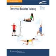 Study Guide to Accompany NASM Essentials of Corrective Exercise Training