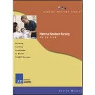 Content Mastery Series: Review Module (Maternal Newborn Nursing, PN Edition)