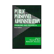 Public Personnel Administration : Problems and Prospects