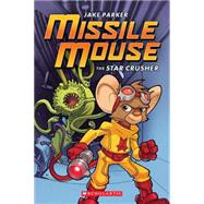 Missile Mouse: Book 1