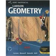 Holt McDougal Larson Geometry Common Core Student Edition 2012