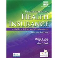 Understanding Health Insurance: A Guide to Billing and Reimbursement (Book Only)