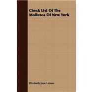 Check List of the Mollusca of New York