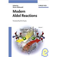 Modern Aldol Reactions, 2 Volume Set