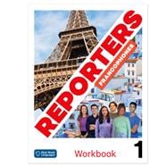 Reporters francophones 1: Workbook