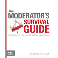 The Moderator's Survival Guide