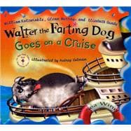 Walter the Farting Dog Goes on a Cruise