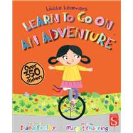 Learn to Go on an Adventure