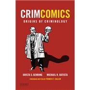 CrimComics Issue 1 Origins of Criminology
