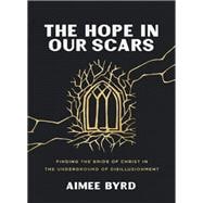 The Hope in Our Scars