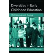 Diversities in Early Childhood Education: Rethinking and Doing