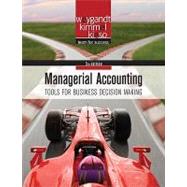 Managerial Accounting: Tools for Business Decision Making, 5th Edition